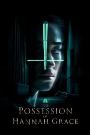 The Possession of Hannah Grace movie poster